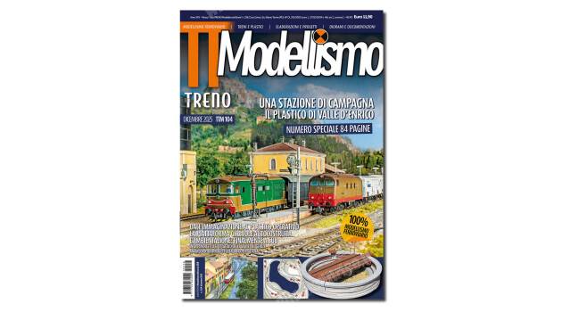 tuttoTRENOModellismo n° 104 – dicembre 2025, a breve nel tuo punto vendita