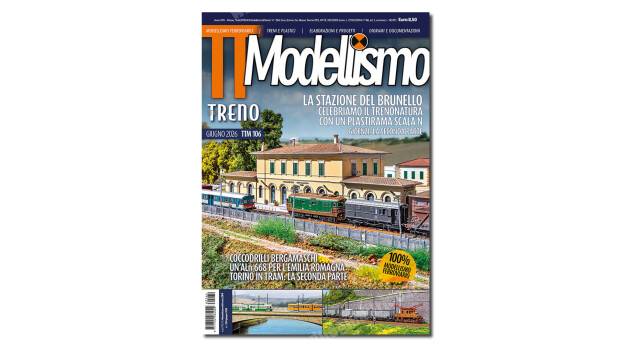tuttoTRENO Modellismo n° 106 – giugno 2026, a breve nel tuo punto vendita