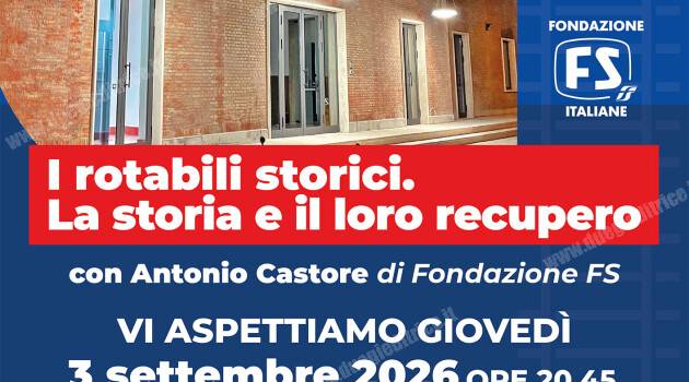 Quarto appuntamento per Giovedì treni! oggi 3 settembre